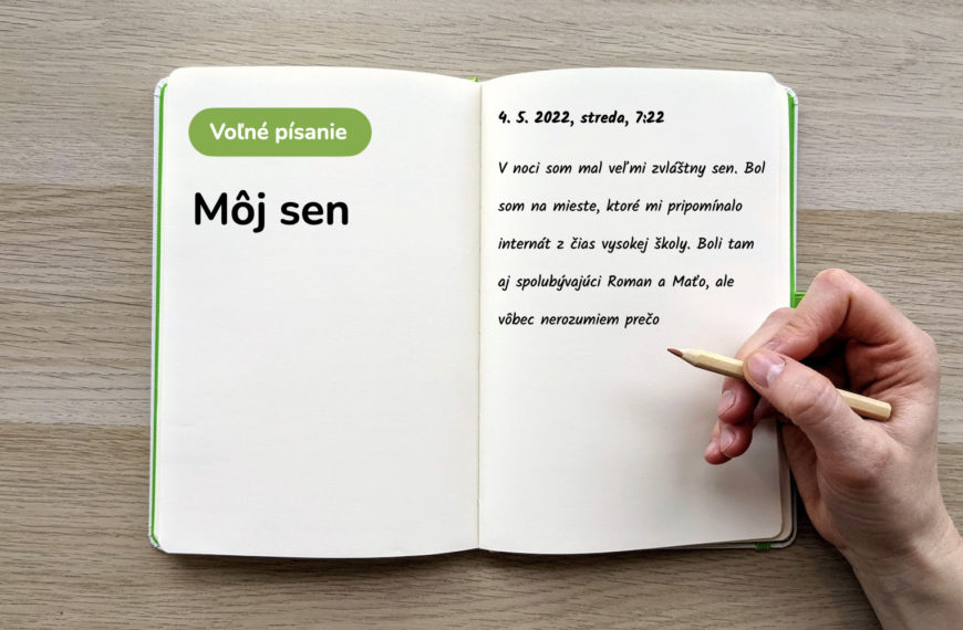 ✍️ Môj sen