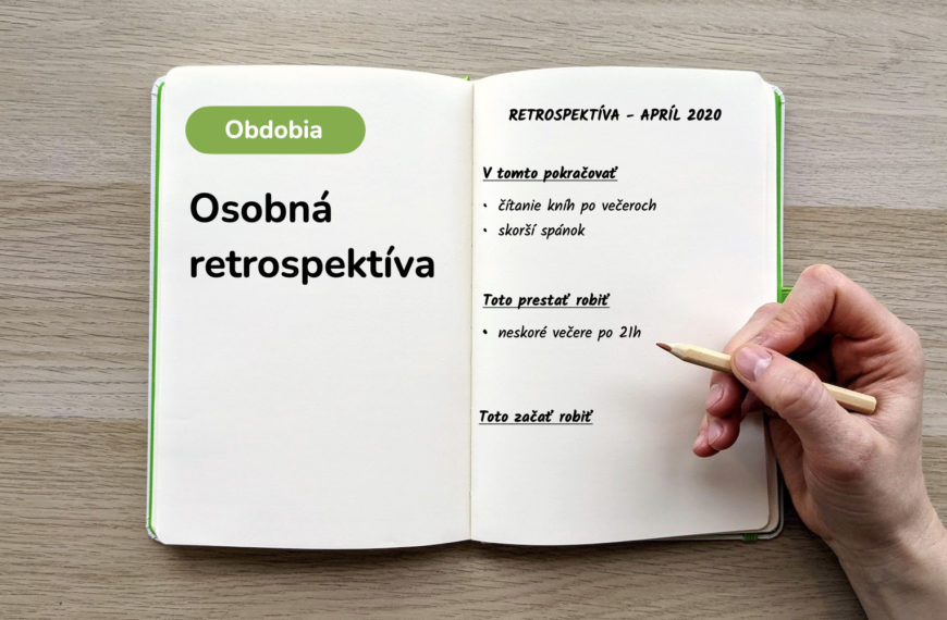 ✍️ Osobná retrospektíva